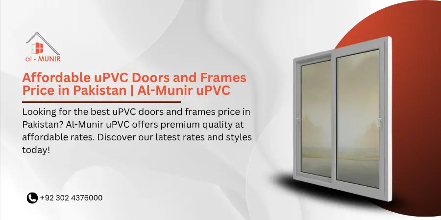 Affordable uPVC Doors and Frames Price in Pakistan