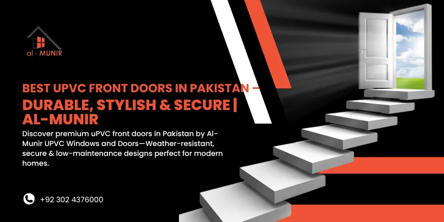 Best uPVC Front Doors in Pakistan