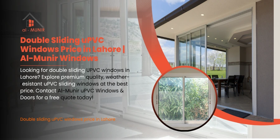 Double sliding uPVC windows price in Lahore