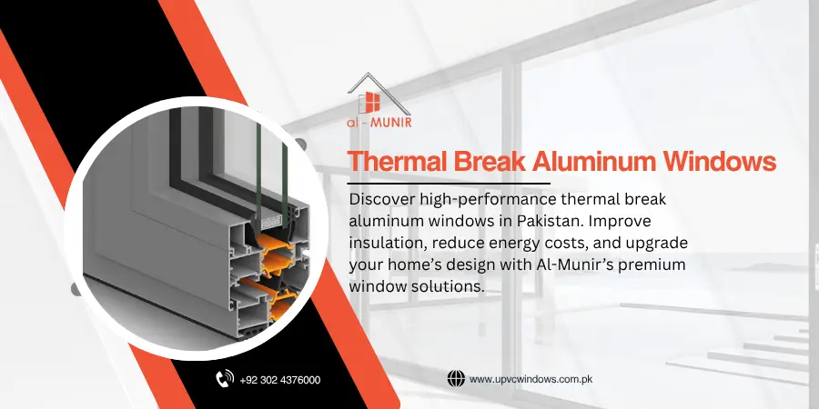 Thermal Break Aluminum Windows