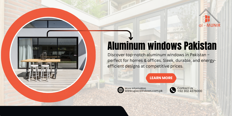 aluminum windows Pakistan