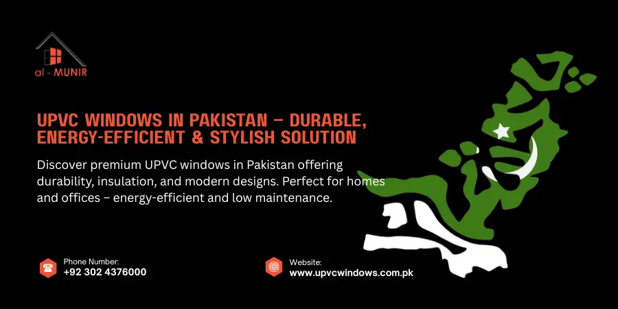 UPVC windows in Pakistan