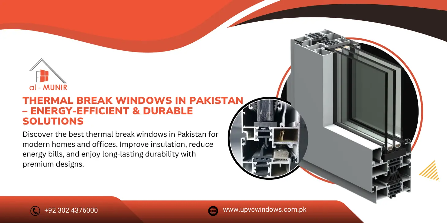 thermal break windows in Pakistan