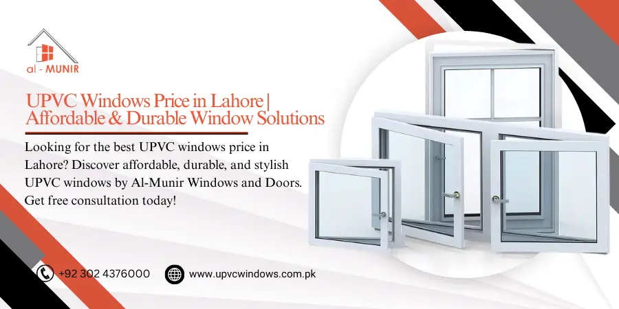 upvc windows price in Lahore