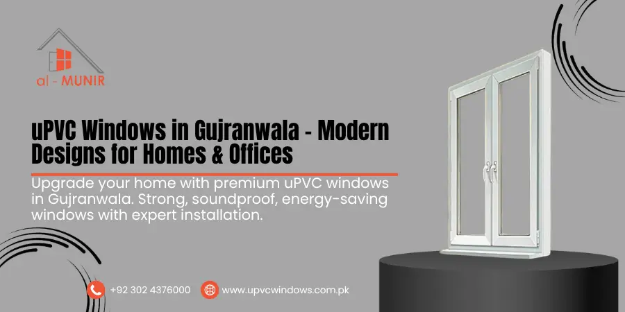 upvc windows in gujranwala