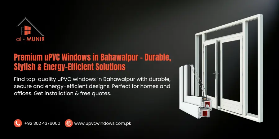 upvc windows in bahawalpur