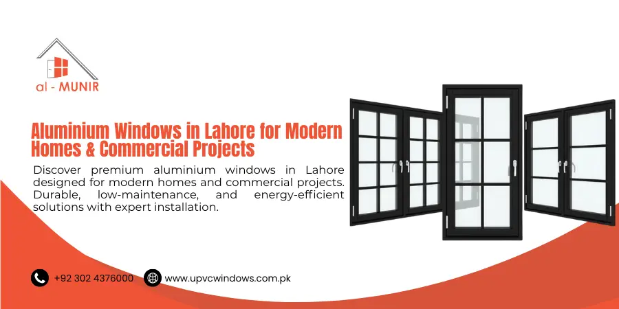 Aluminium windows in lahore