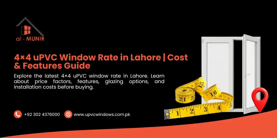 4×4 uPVC Window Rate in Lahore
