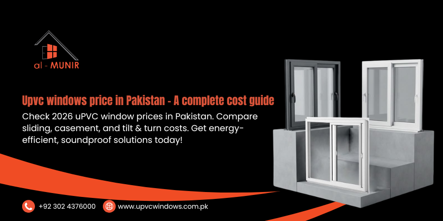 uPVC windows Prices in Pakistan
