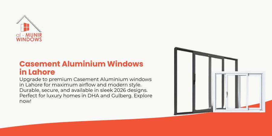 Casement Aluminium Windows in Lahore