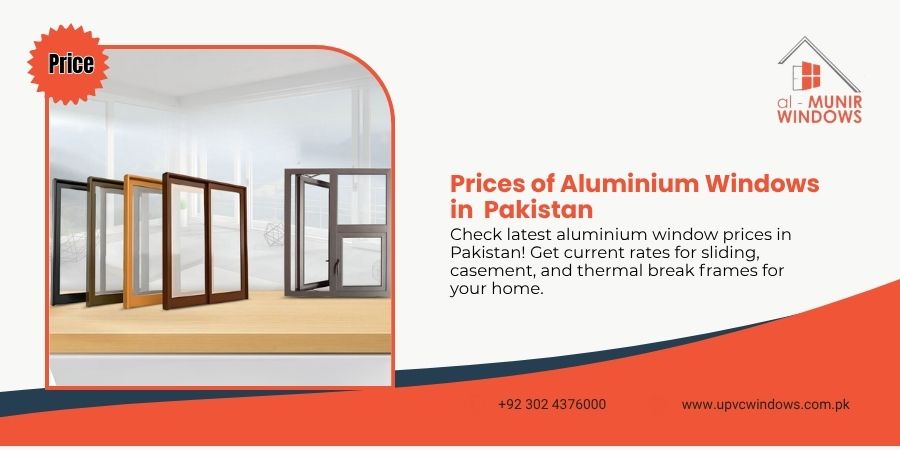 Prices of Aluminium Windows in Pakistan
