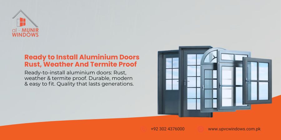 Ready to Install Aluminium Doors Rust, Weather And Termite Proof