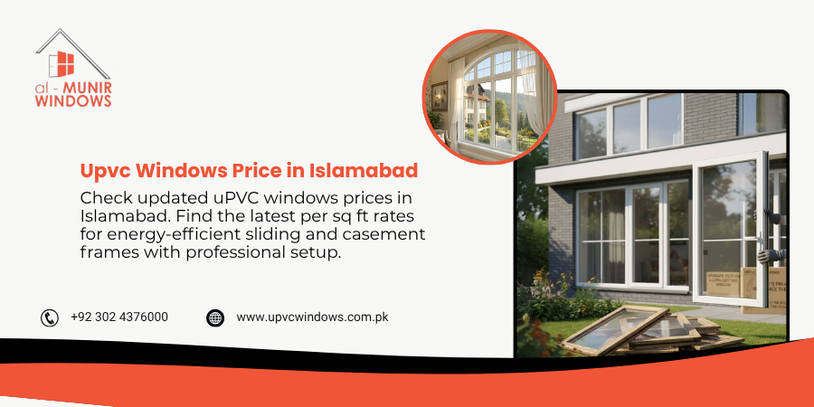 uPVC Windows Rates in Islamabad