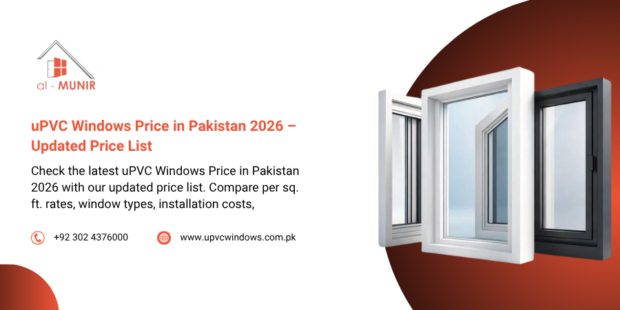 uPVC Windows Price in Pakistan 2026 – Updated Price List