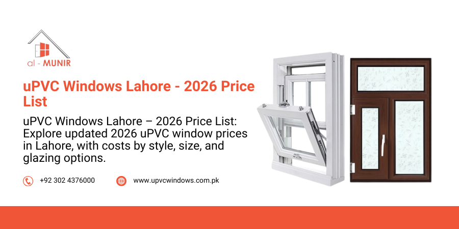 uPVC Windows Lahore - 2026 Price List