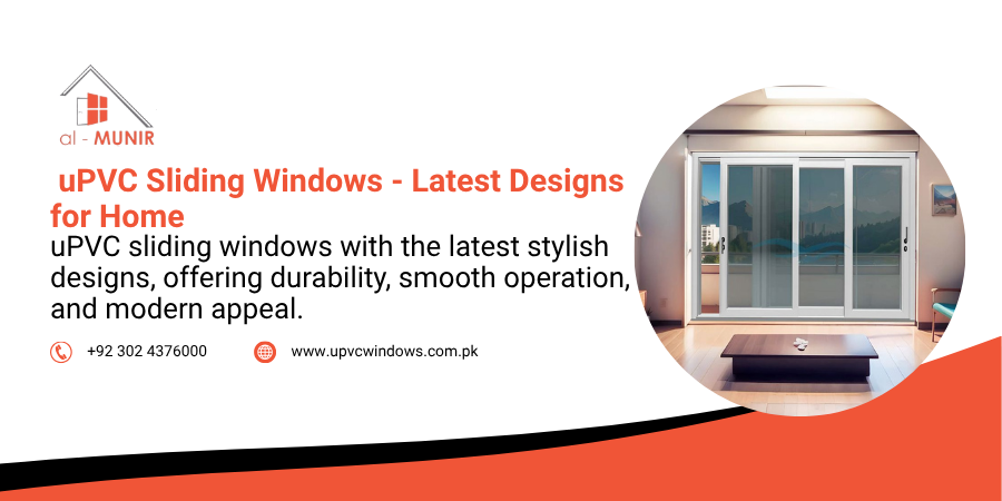 uPVC Sliding Windows - Latest Designs for Home