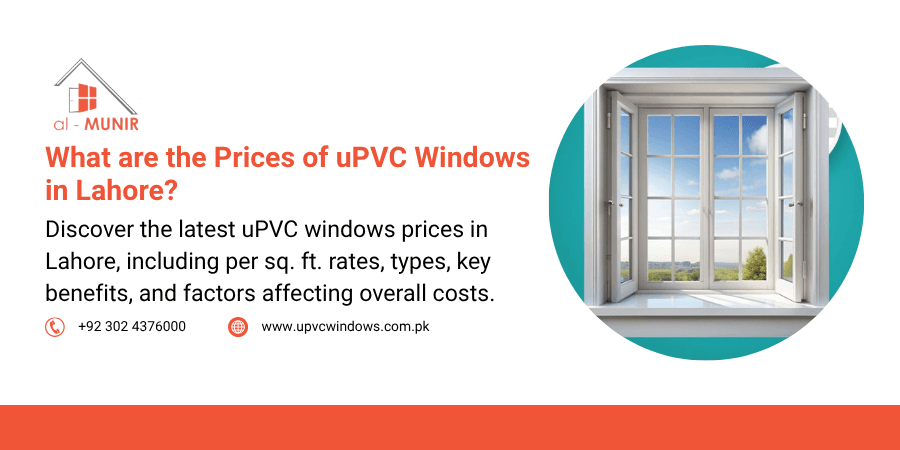 What are the Prices of uPVC Windows in Lahore?